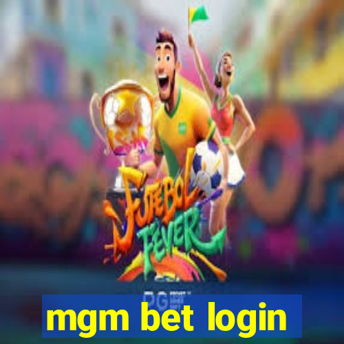 mgm bet login